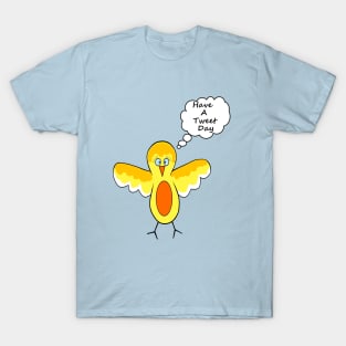 Funny Yellow Bird Quote T-Shirt